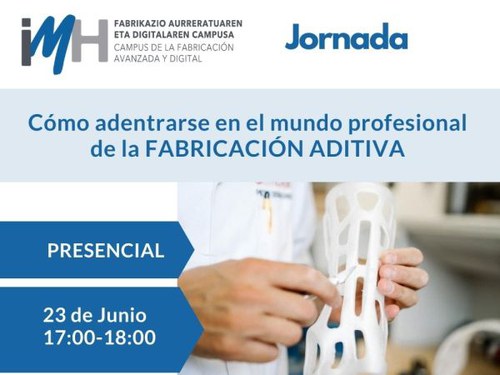 Cómo adentrarse en el mundo profesional de la Fabricación Aditiva Cómo adentrarse en el mundo profesional de la Fabricación Aditiva
