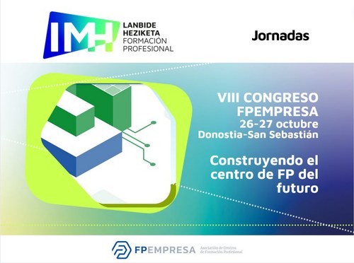 VIII Congreso FPEmpresa VIII Congreso FPEmpresa