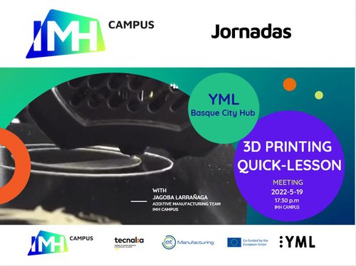 YML 4º encuentro: 3D PRINTING QUICK-LESSON YML 4º encuentro: 3D PRINTING QUICK-LESSON
