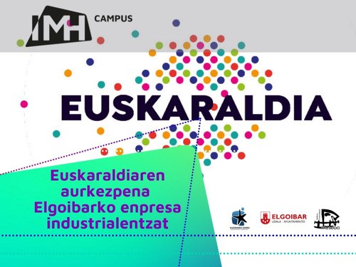 Euskaraldiaren aurkezpena Elgoibarko enpresa industrialentzat Euskaraldiaren aurkezpena Elgoibarko enpresa industrialentzat