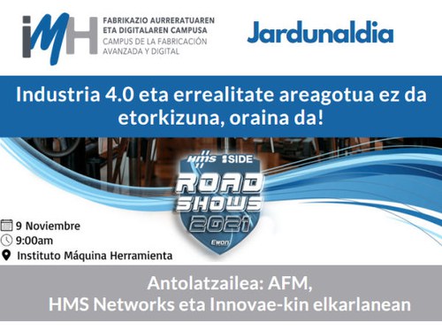 Industria 4.0 eta Errealitate Areagotua, zure oraina da! Industria 4.0 eta Errealitate Areagotua, zure oraina da!