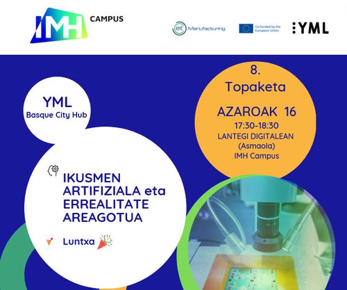 YM 8. TOPAKETA: IKUSMEN ARTIFIZIALA eta ERREALITATE AREAGOTUA YM 8. TOPAKETA: IKUSMEN ARTIFIZIALA eta ERREALITATE AREAGOTUA